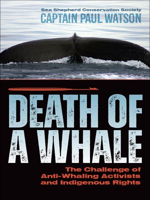 cover image of Death of a Whale: The Challenge of Anti-Whaling Activists and Indigenous Rights